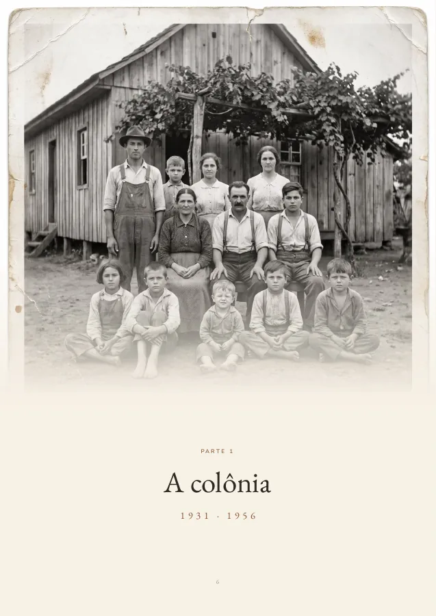 The page of Part 1, “A colônia, 1931 · 1956”, with the family photo in front of the house.